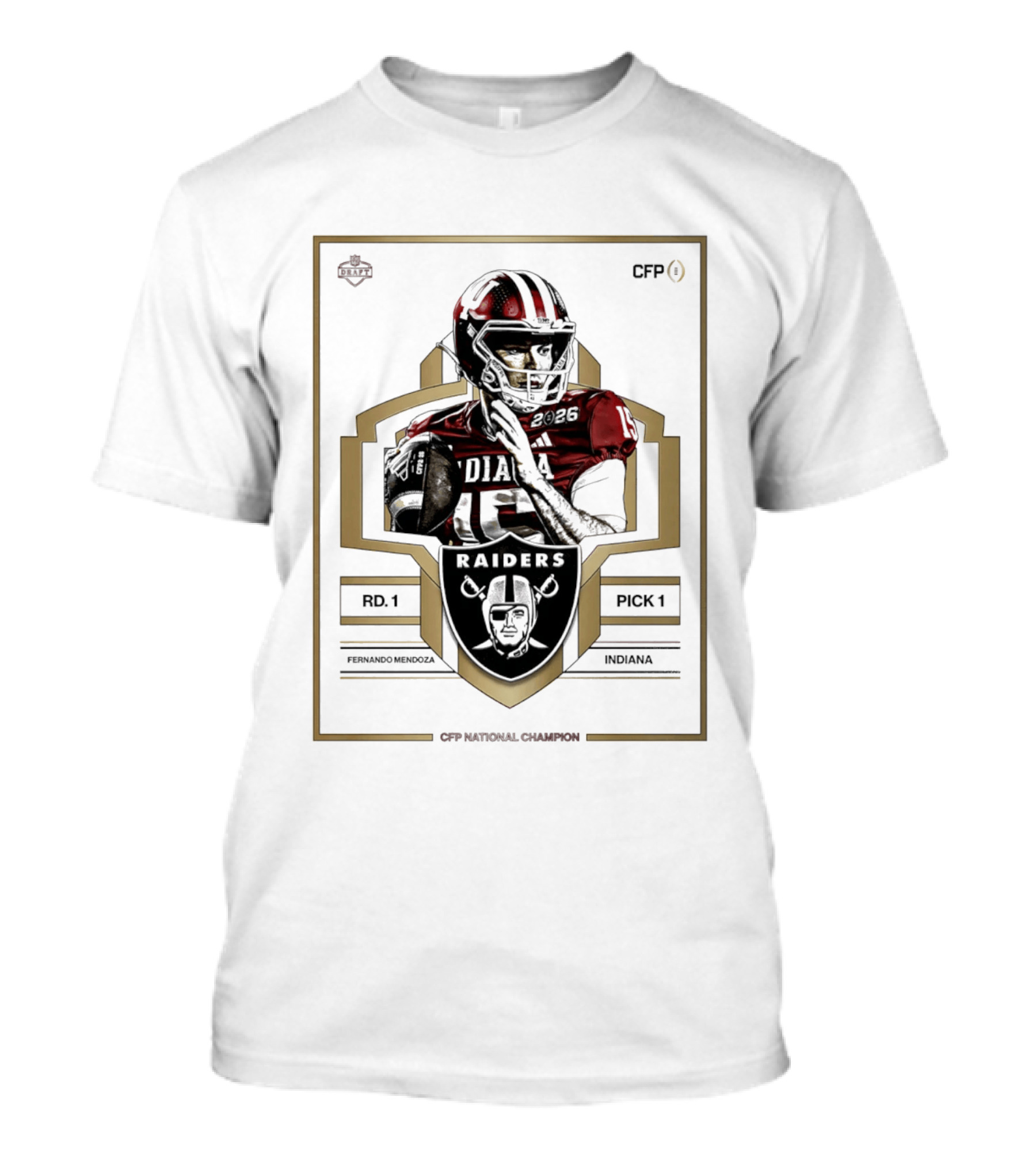 Las Vegas Raiders Fernando Mendoza Rd 1 Pick 1 Indiana CFP National Champion T-Shirt