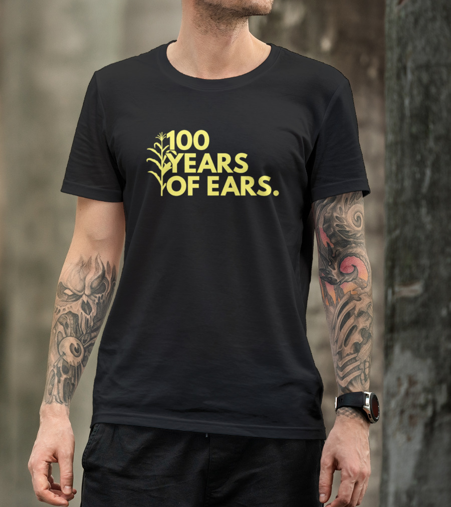 100 Years Of Ears Corn Stalk Centenary Celebration T-Shirt