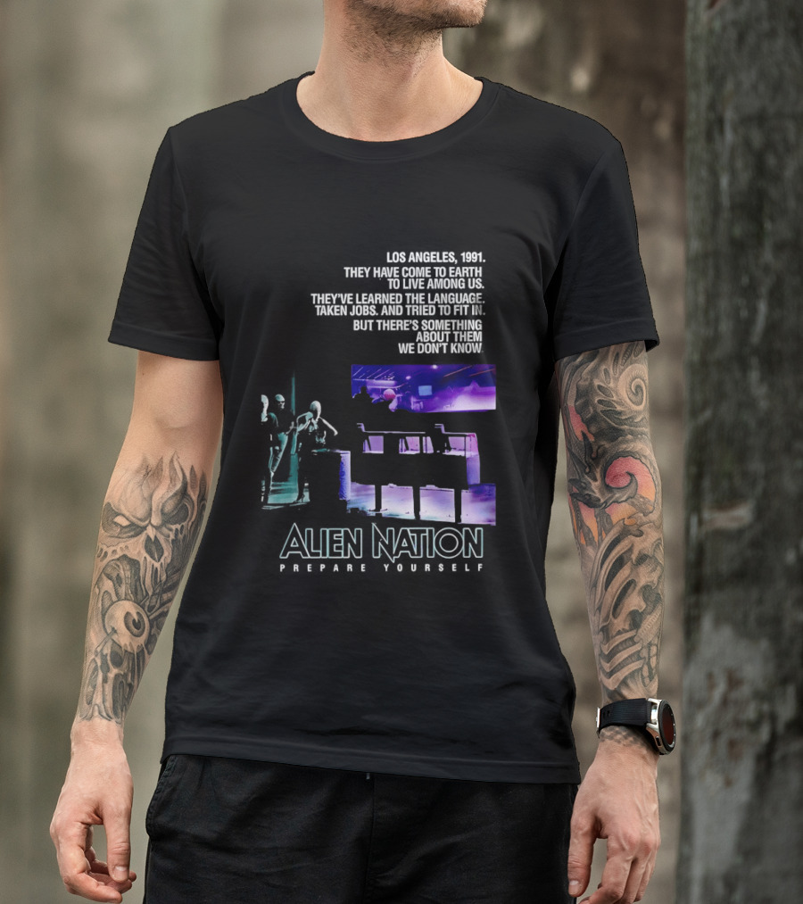 Alien Nation Prepare Yourself Sci Fi Movie Los Angeles 1991 T-Shirt