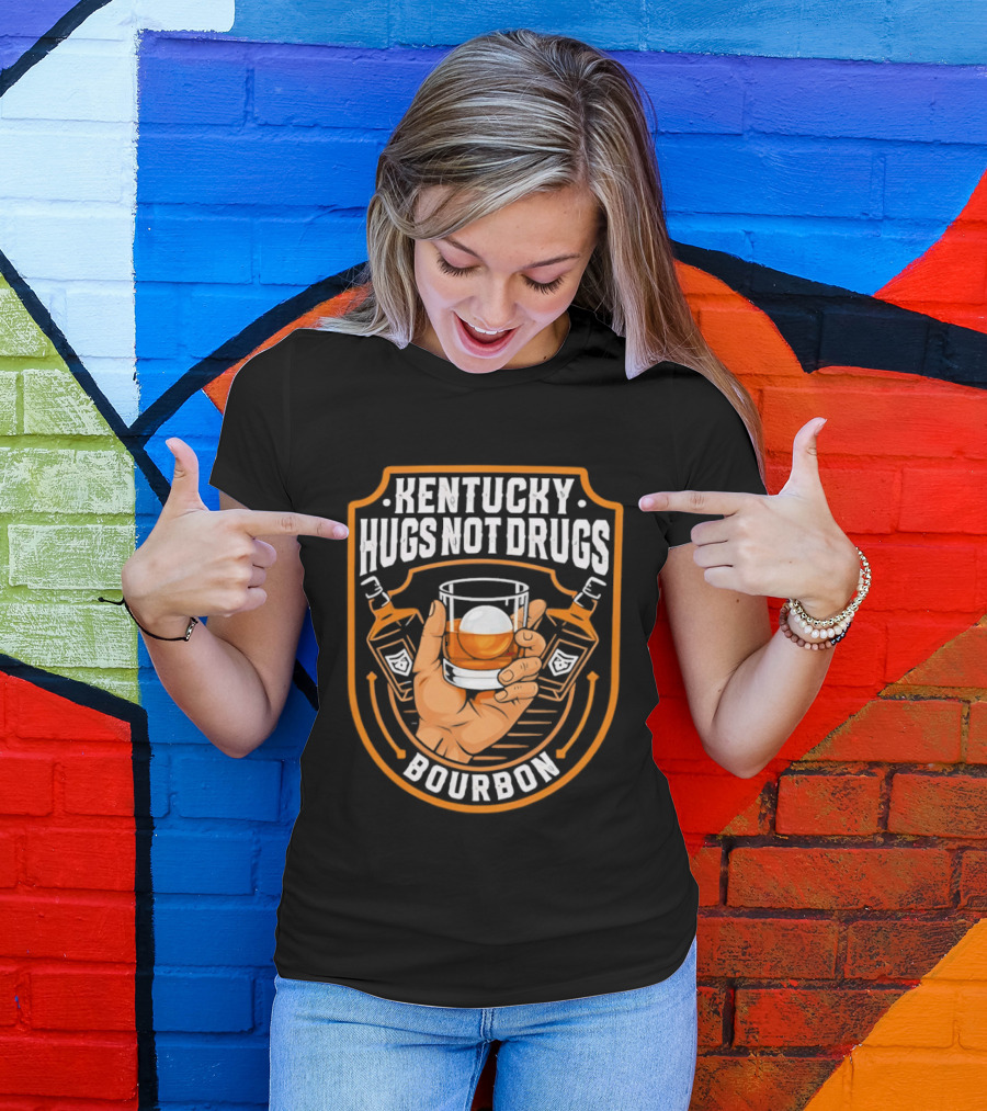 Kentucky Hugs Not Drugs Bourbon Whiskey Glass Holder T-Shirt