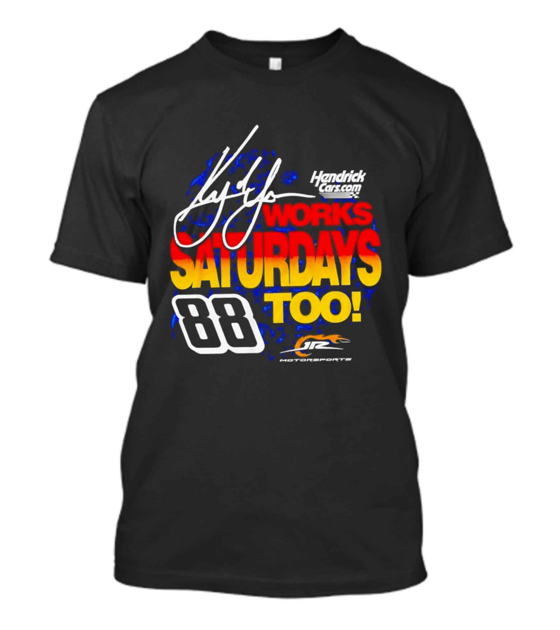 Kyle Larson Hendrick Motorsports Number 88 Signature Saturdays Too T-Shirt