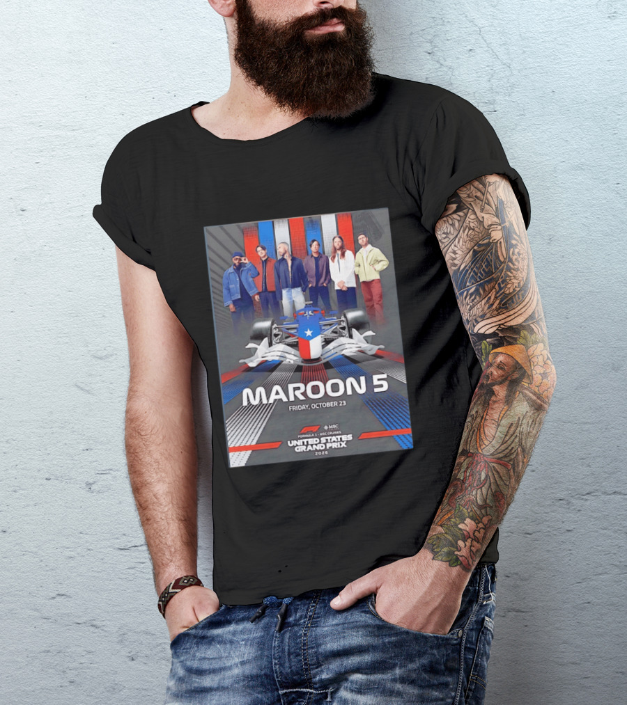 Maroon 5 Live Formula 1 MSC Cruises United States Grand Prix 2026 Friday October 23 T-Shirt