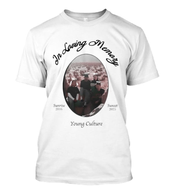 In Loving Memory Young Culture Memorial 1995 2018 T-Shirt