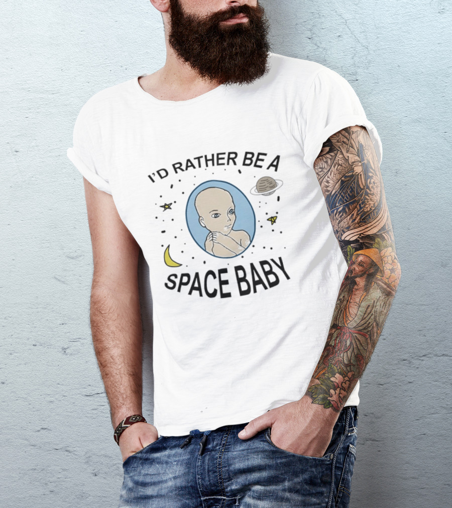 I'd Rather Be A Space Baby With Planetary Wonders Moon And Stars T-Shirt