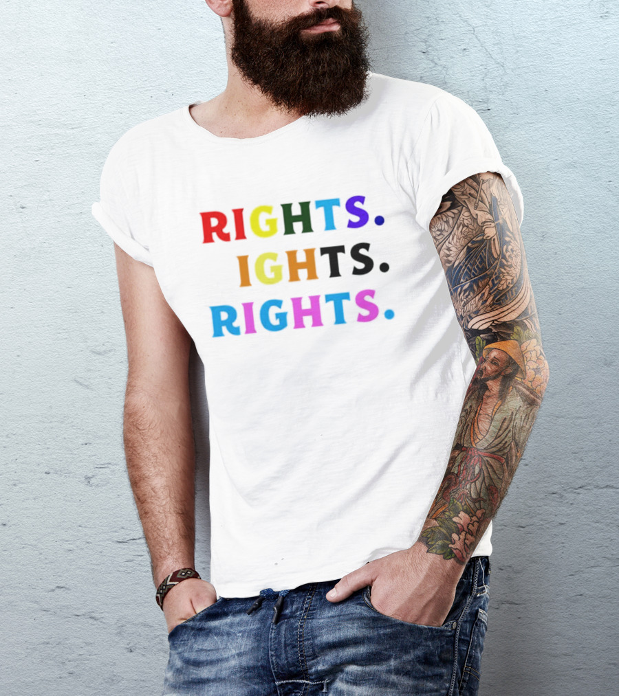 LGBT Rights Rights Rights Rainbow Pride T-Shirt