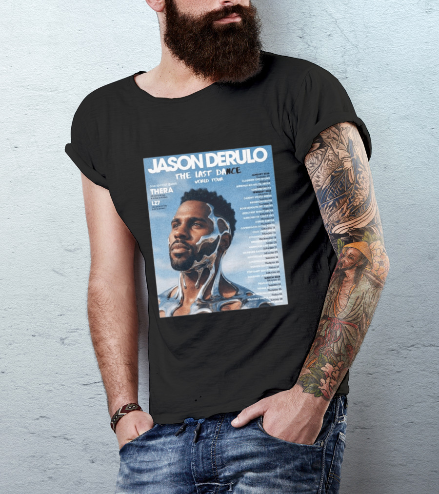 Jason Derulo The Last Dance World Tour 2026 Schedule Tour Dates T-Shirt