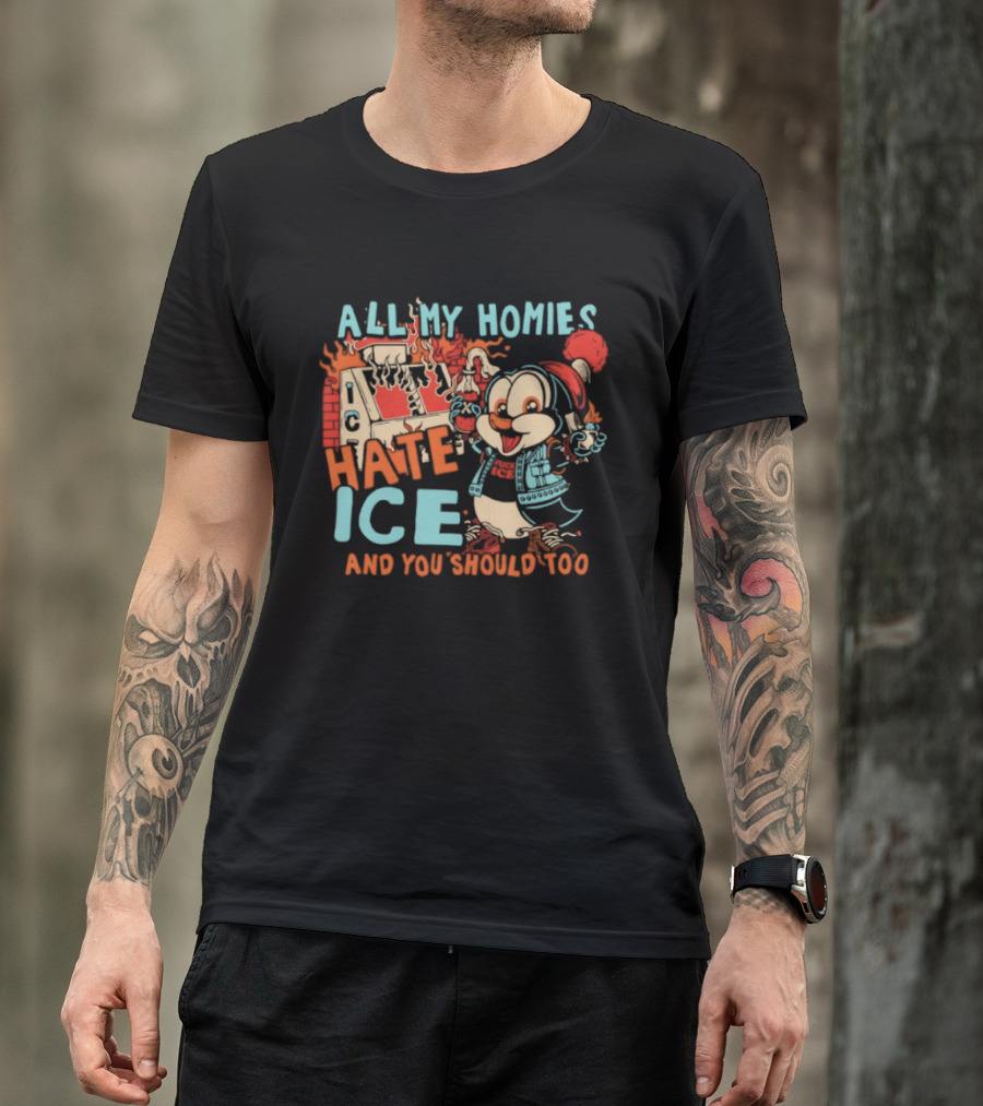 ALL MY HOMIES HATE ICE AND YOU SHOULD TOO Cartoon Character Winter Hat T-Shirt