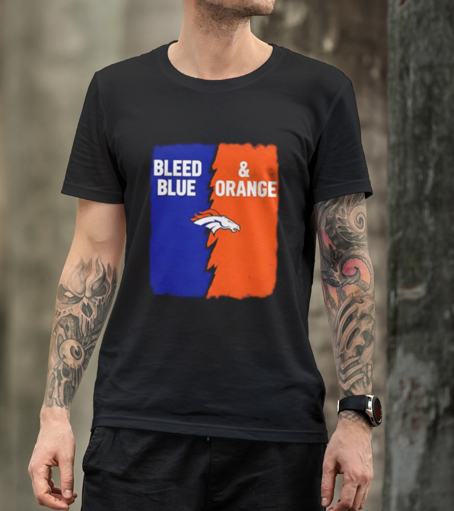 Bleed Blue And Orange Denver Broncos T-Shirt