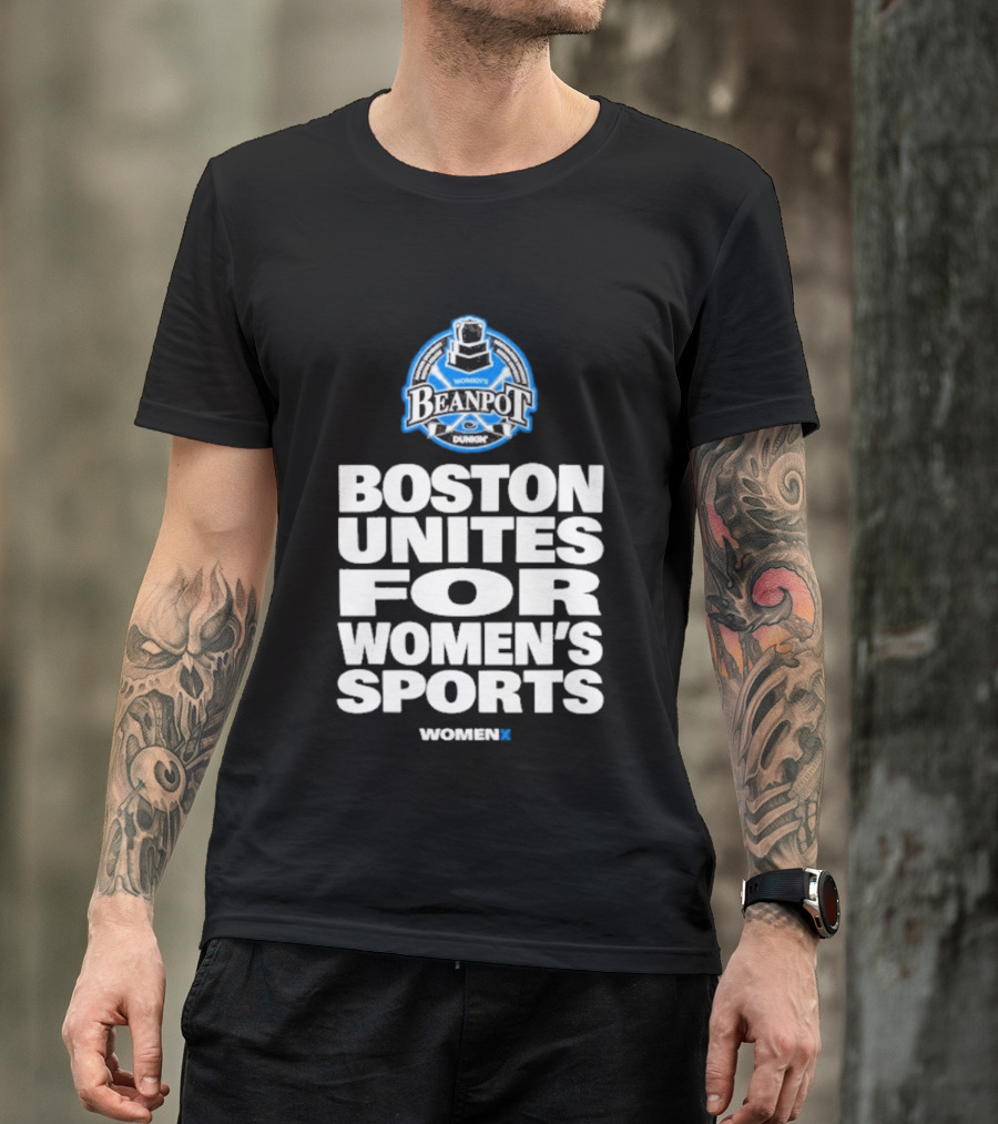 Beanpot Boston Unites For Women's Sports Dunkin T-Shirt