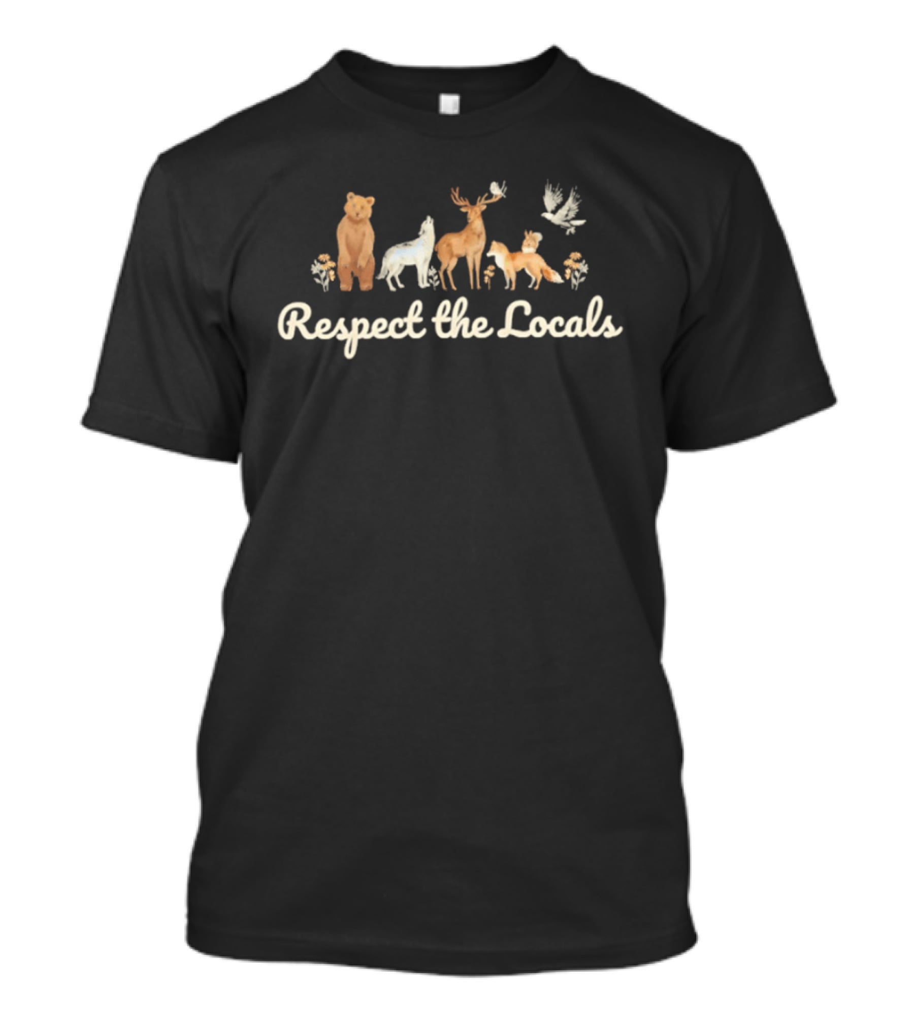 Respect The Locals Wildlife Conservation Bear Fox Deer Bird T-Shirt
