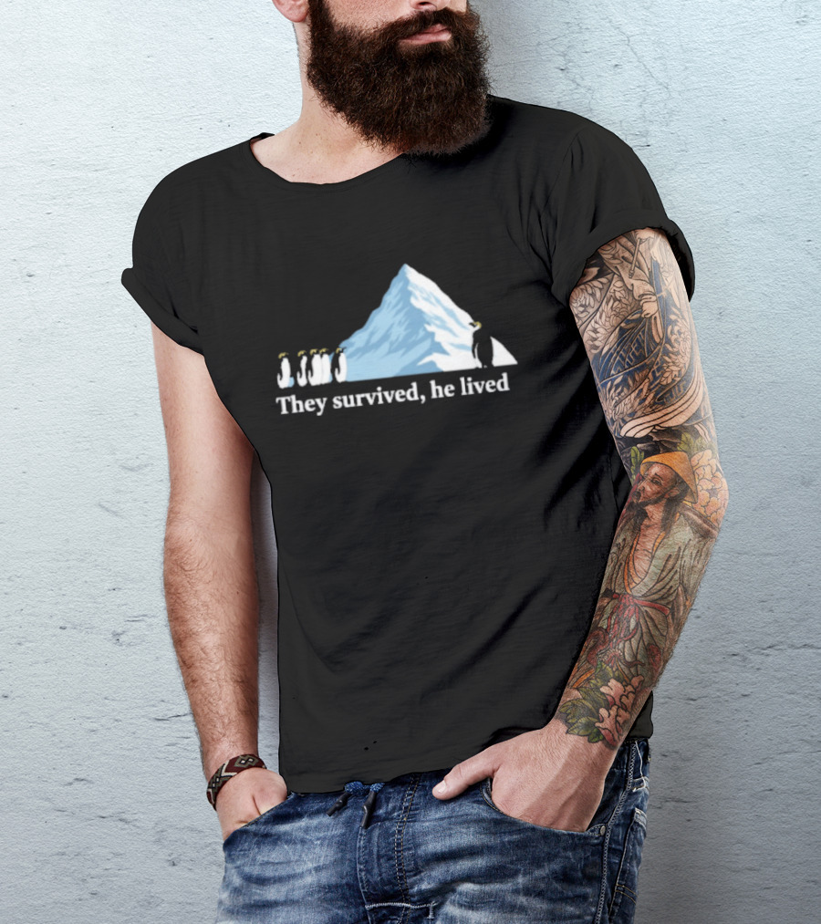 They Survived He Lived Penguin Halo Mountain Scene T-Shirt
