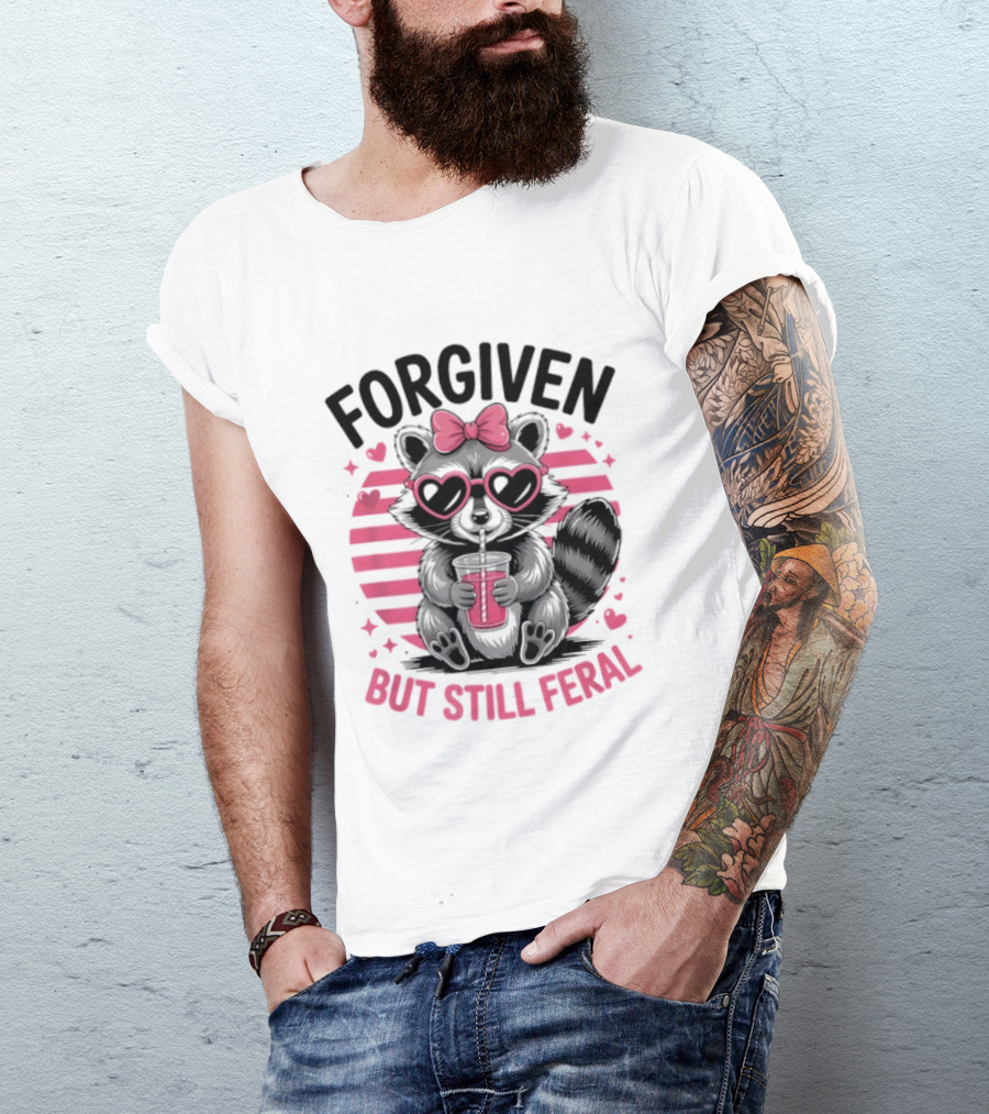 Forgiven But Still Feral Raccoon With Heart Glasses And Bow T-Shirt