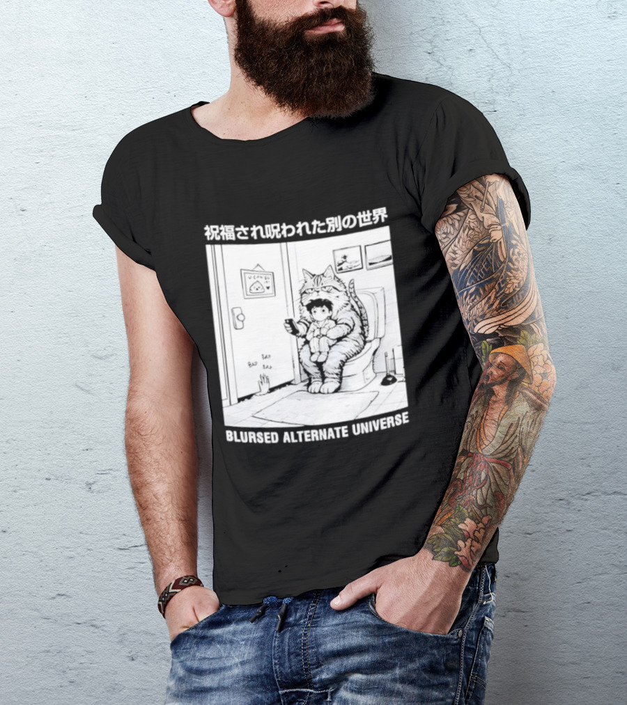 Blursed Alternate Universe Cat Lover Japanese T-Shirt