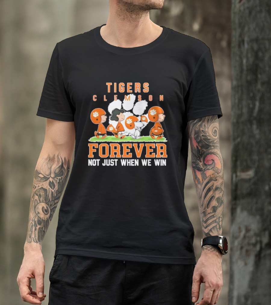 Clemson Tigers Peanuts Characters Forever Not Just When We Win T-Shirt