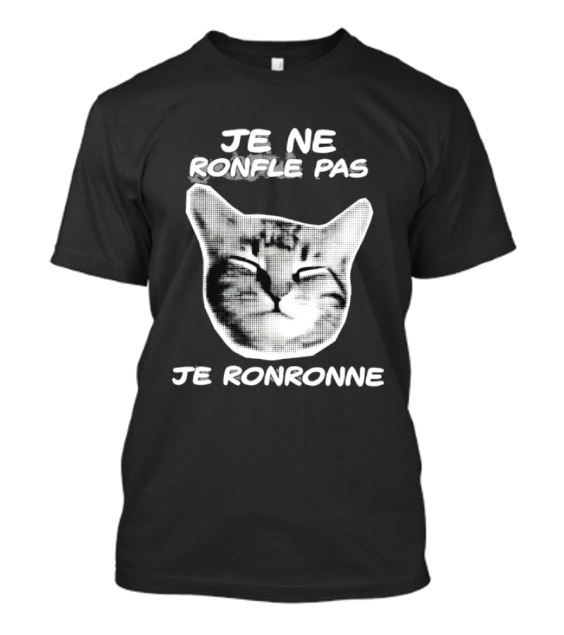 Je Ne Ronfle Pas Je Ronronne Cat T-Shirt
