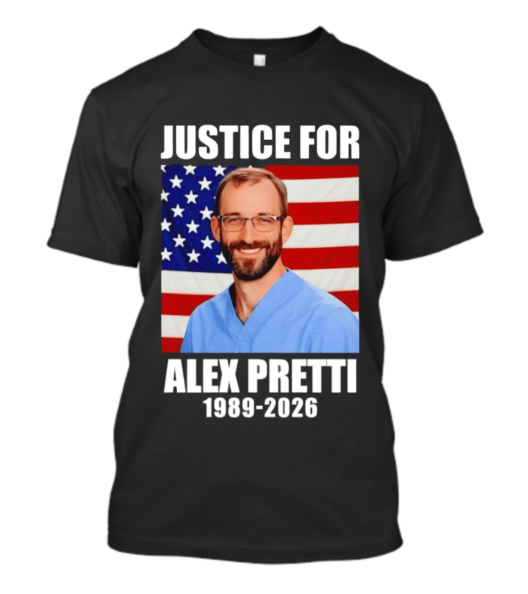 Justice For Alex Pretti 1989 2026 American Flag Anti Trump Political Protest T-Shirt
