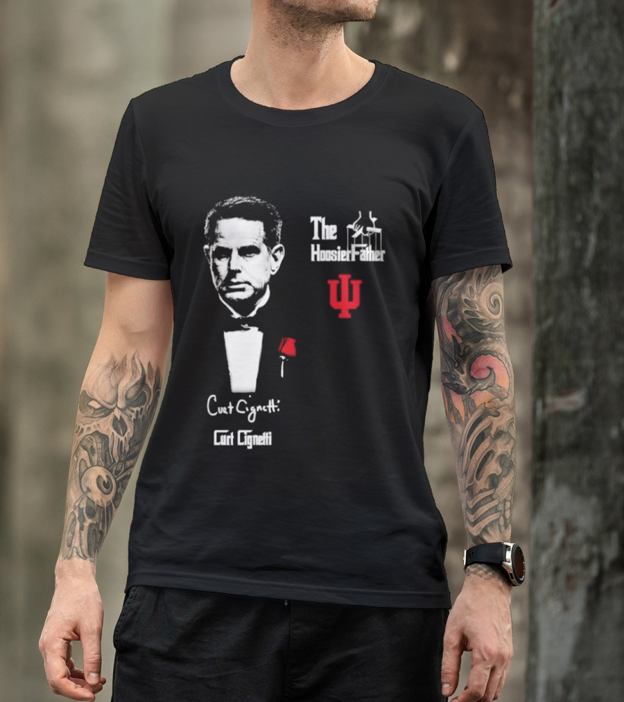 Curt Cignett The Hoosier Father IU Indiana University T-Shirt