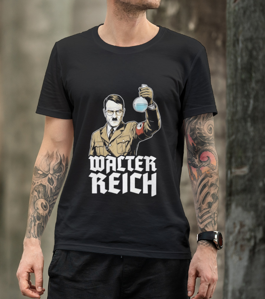 Walter Reich And Hitler T-Shirt