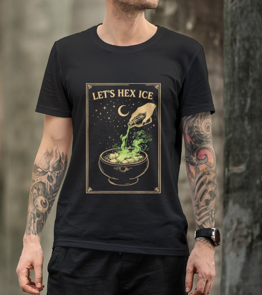 Let's Hex ICE Activist Witchy Protest Magic Potion Moon Stars T-Shirt
