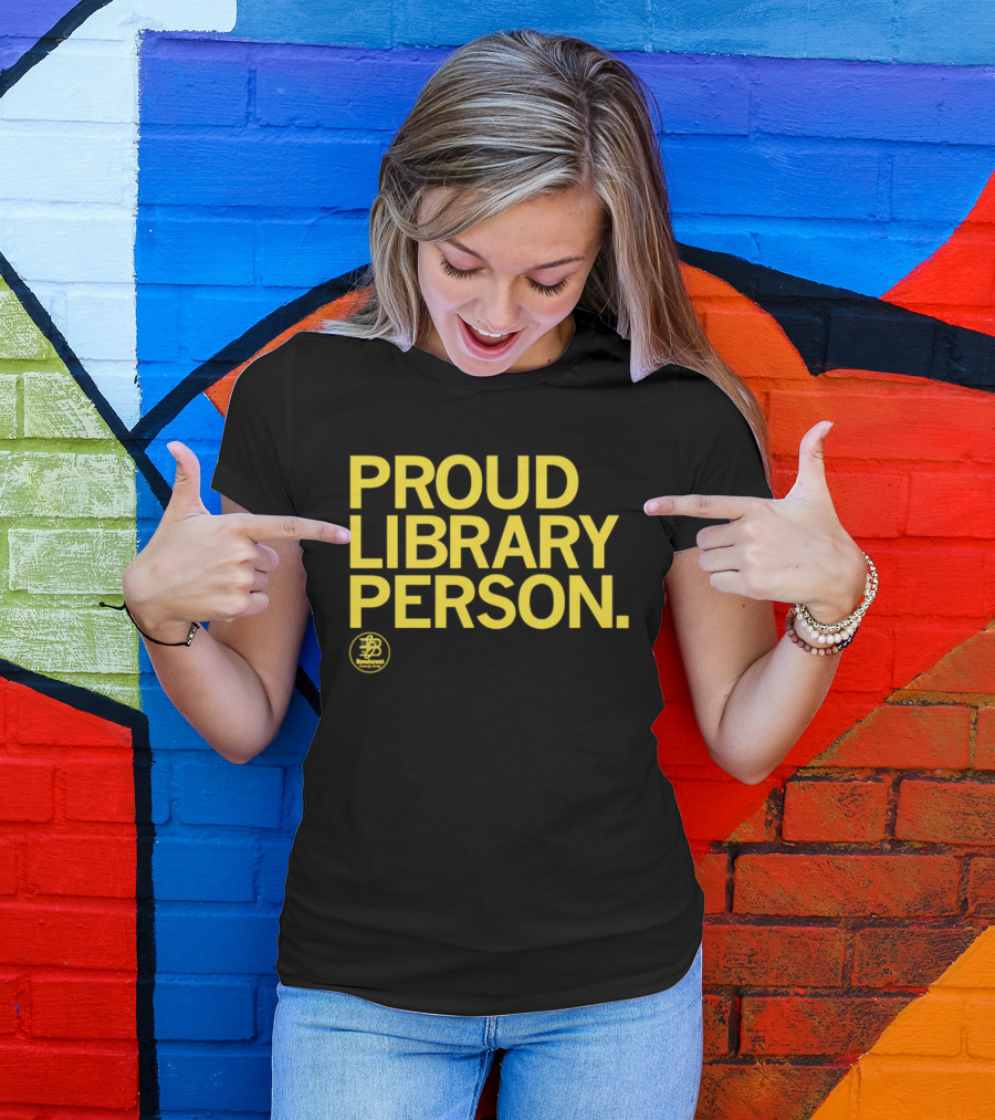 Proud Library Person Bondurant Community Library T-Shirt