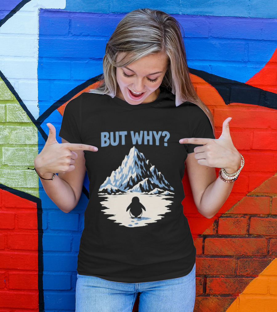 Why Penguin Snow Mountain Reflection T-Shirt