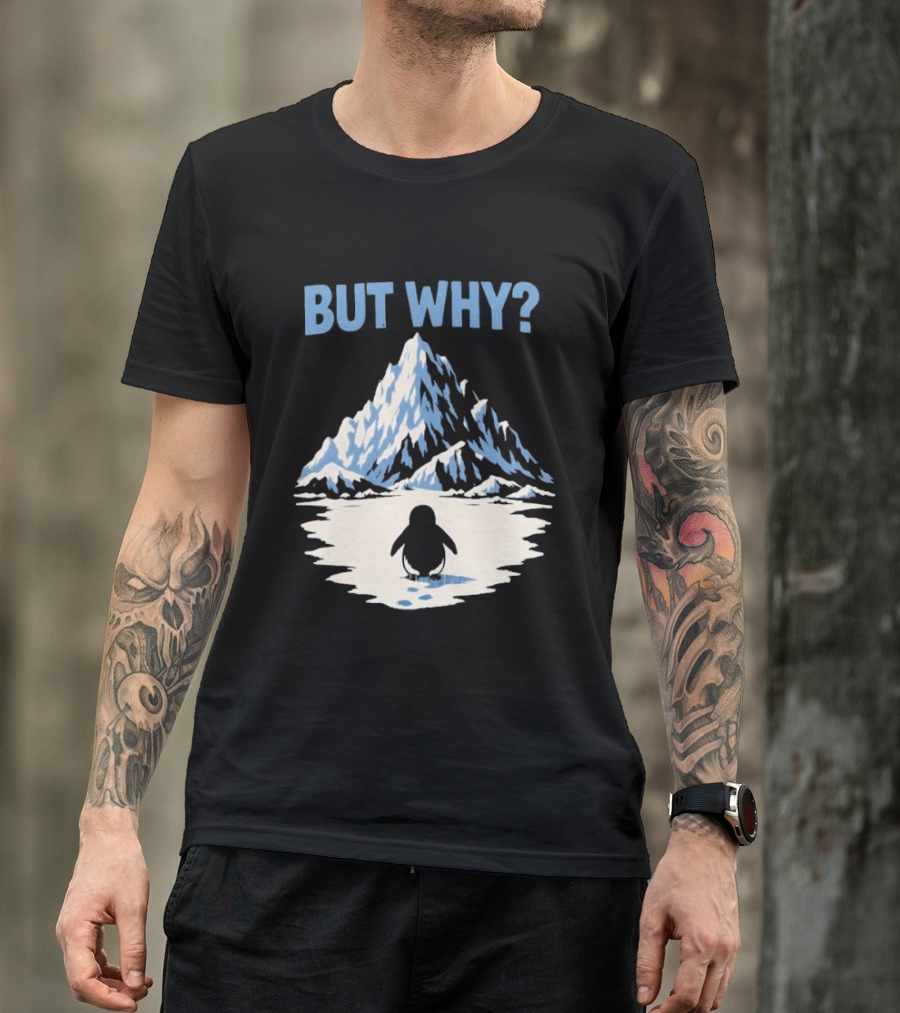 Why Penguin Snow Mountain Reflection T-Shirt