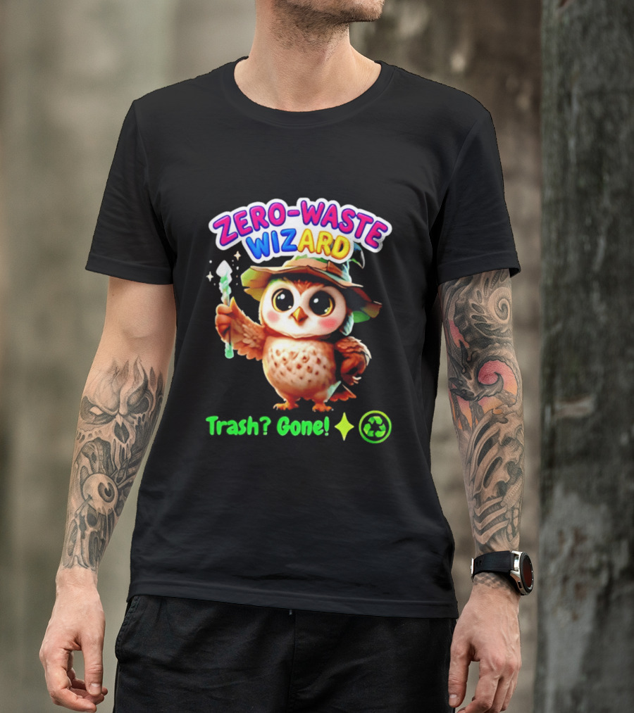 Zero Waste Wizard Owl With Magic Wand Trash Gone Recycling T-Shirt