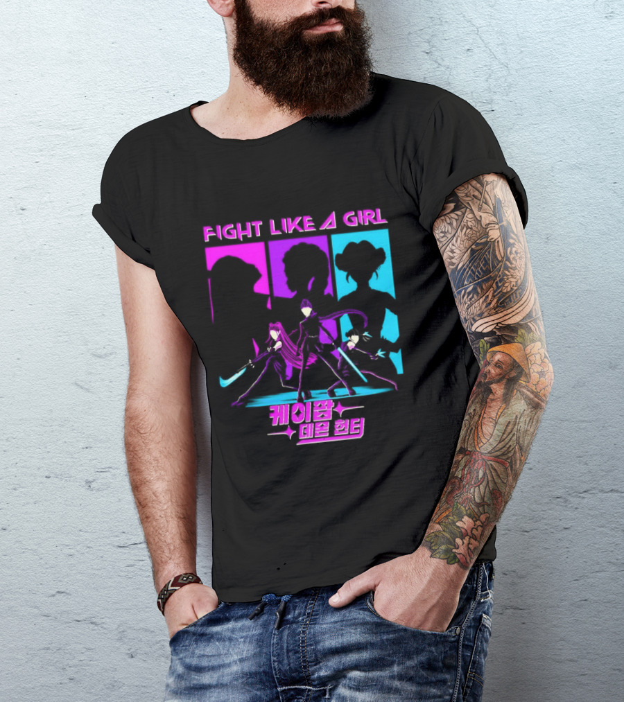 KPop Demon Hunters Fight Like A Girl Korean T-Shirt