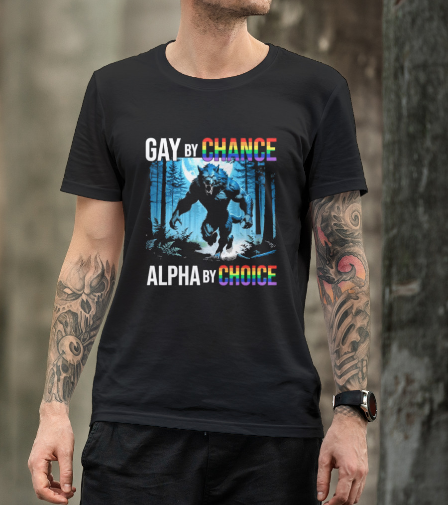 Gay By Chance Alpha By Choice Wolf LGBT Rainbow Forest Moon T-Shirt