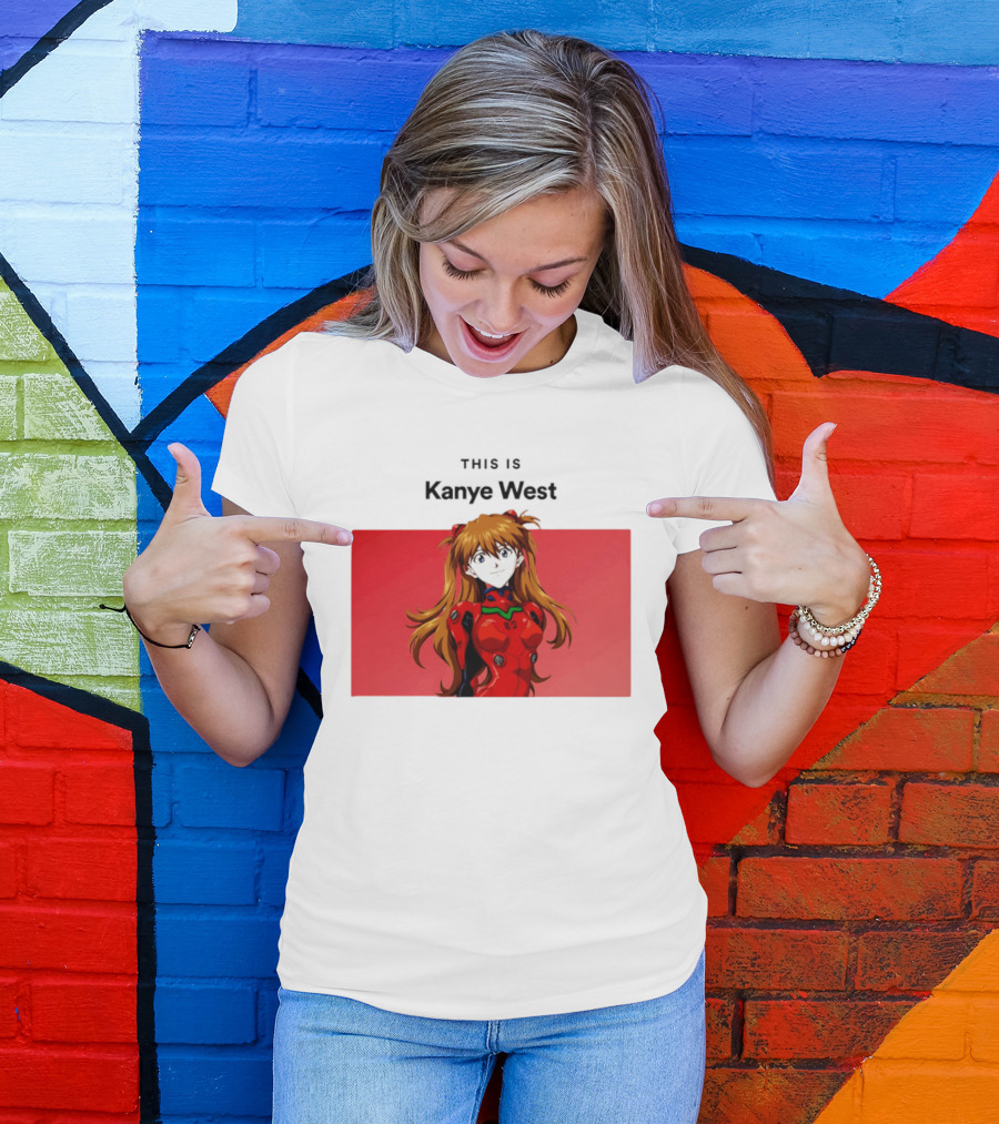 This Is Kanye West Anime Asuka Evangelion T-Shirt
