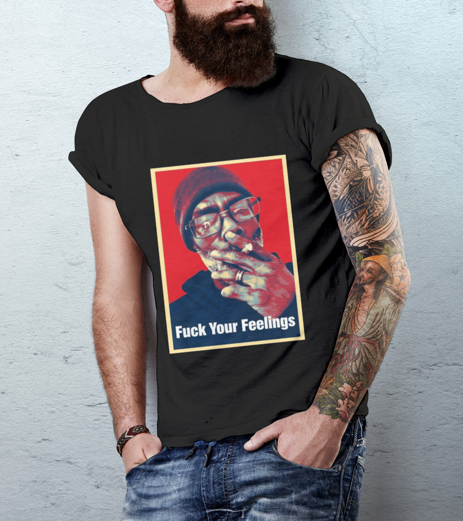 Uncle Clif Fuck Your Feelings Smoking Glasses Beanie Red T-Shirt