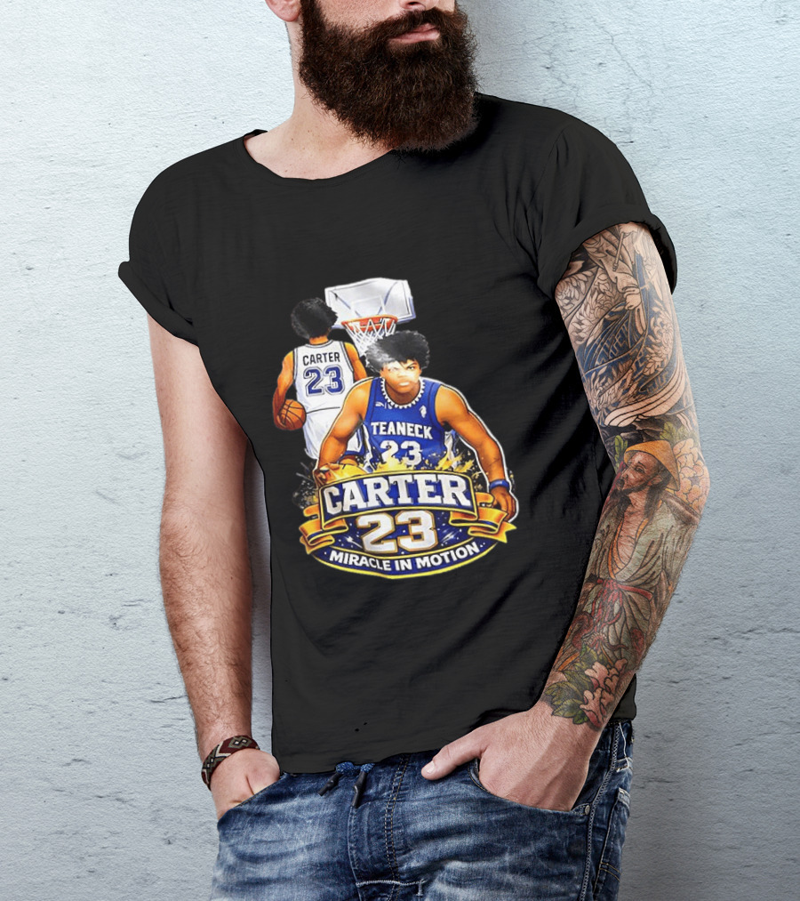 Carter 23 Teaneck Basketball Miracle In Motion T-Shirt