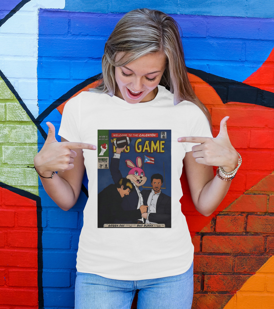 Welcome To The Calenton The Big Game Green Day Bad Bunny Doomsday Glitch T-Shirt