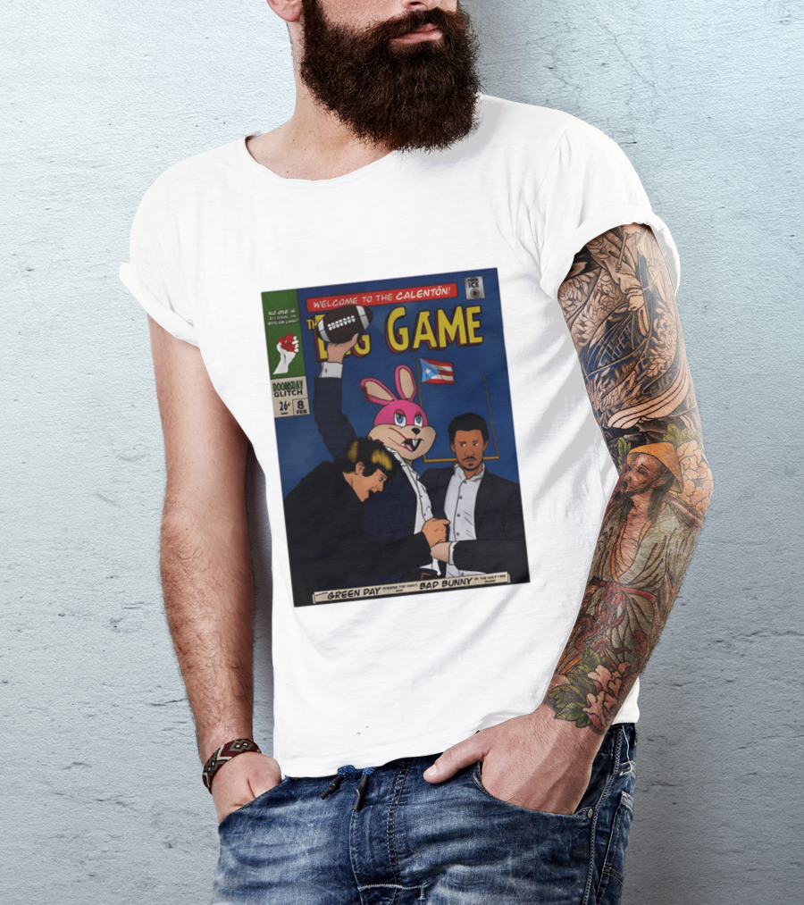 Welcome To The Calenton The Big Game Green Day Bad Bunny Doomsday Glitch T-Shirt