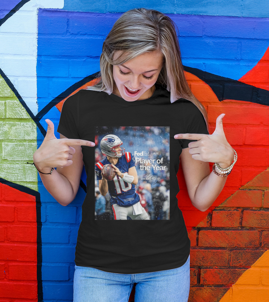 FedEx Air Player Of The Year 2025 Drake Maye Patriots NFL Football T-Shirt