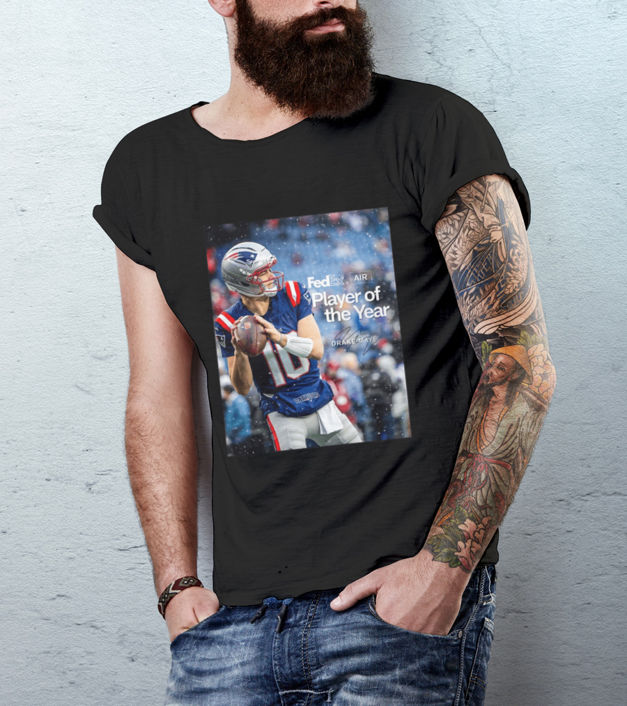 FedEx Air Player Of The Year 2025 Drake Maye Patriots NFL Football T-Shirt