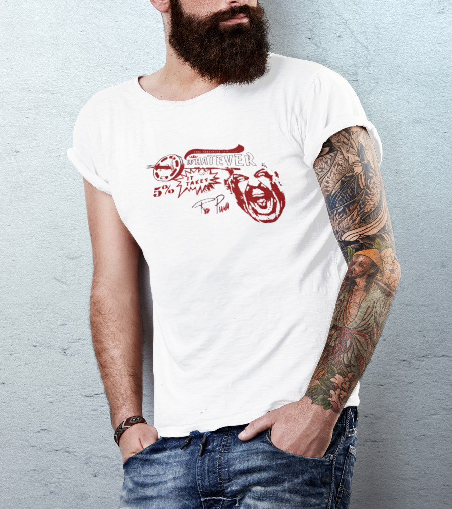 Whatever It Takes 5% Percenters For Life Red T-Shirt