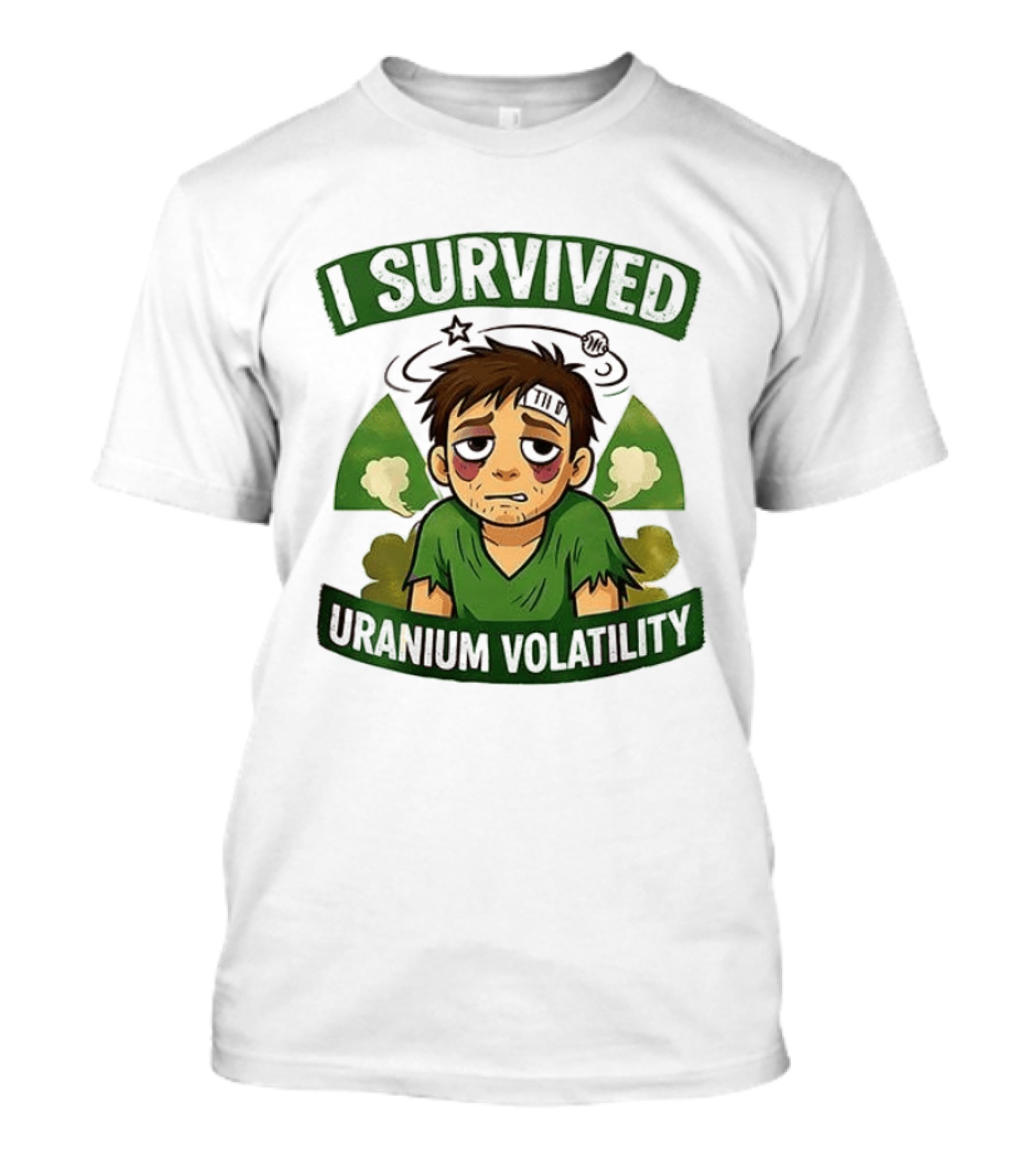 I Survived Uranium Volatility Exhausted Cartoon Character Wearing Torn Green T-Shirt