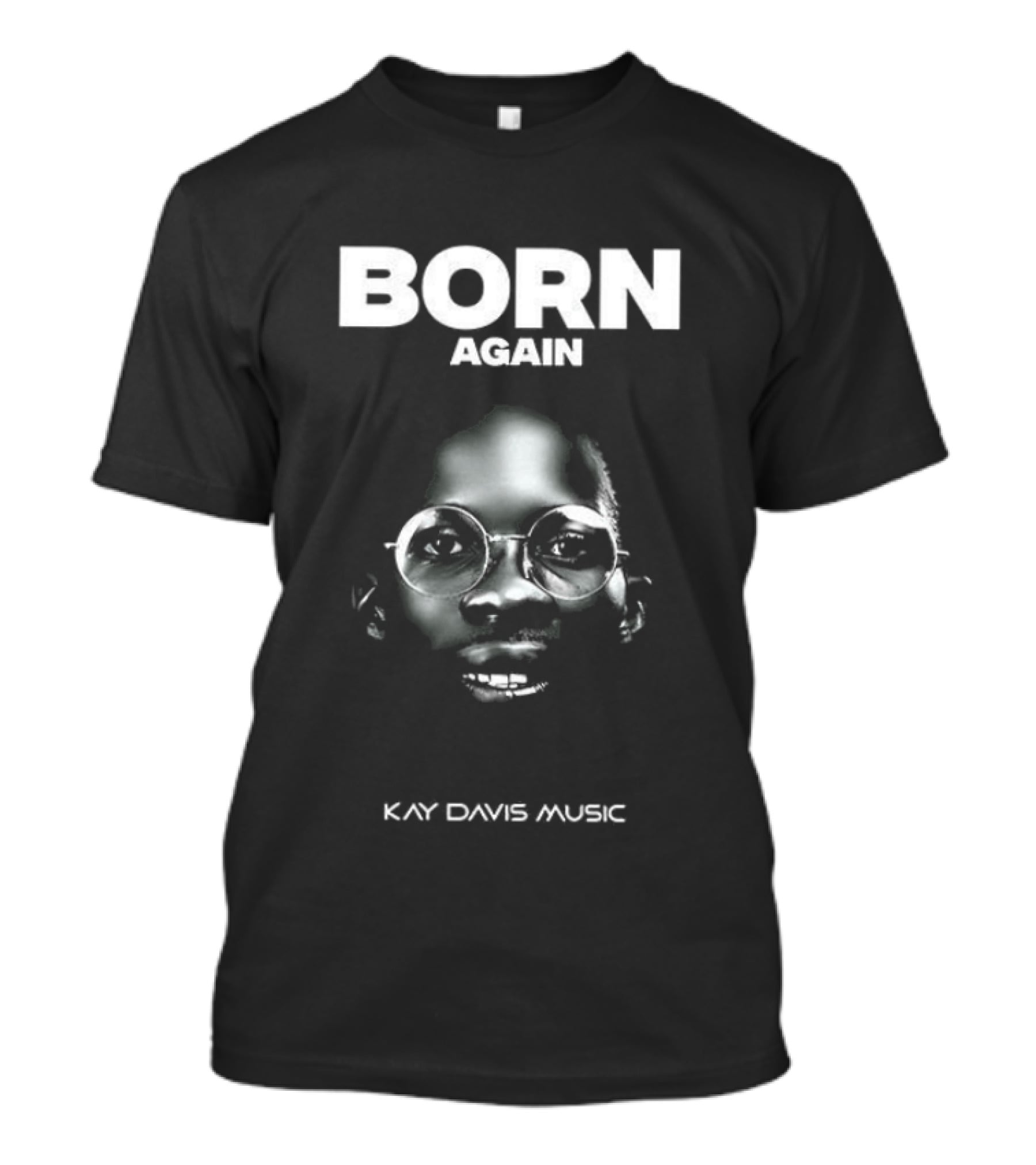 Born Again Kay Davis Music Bold Reflective T-Shirt