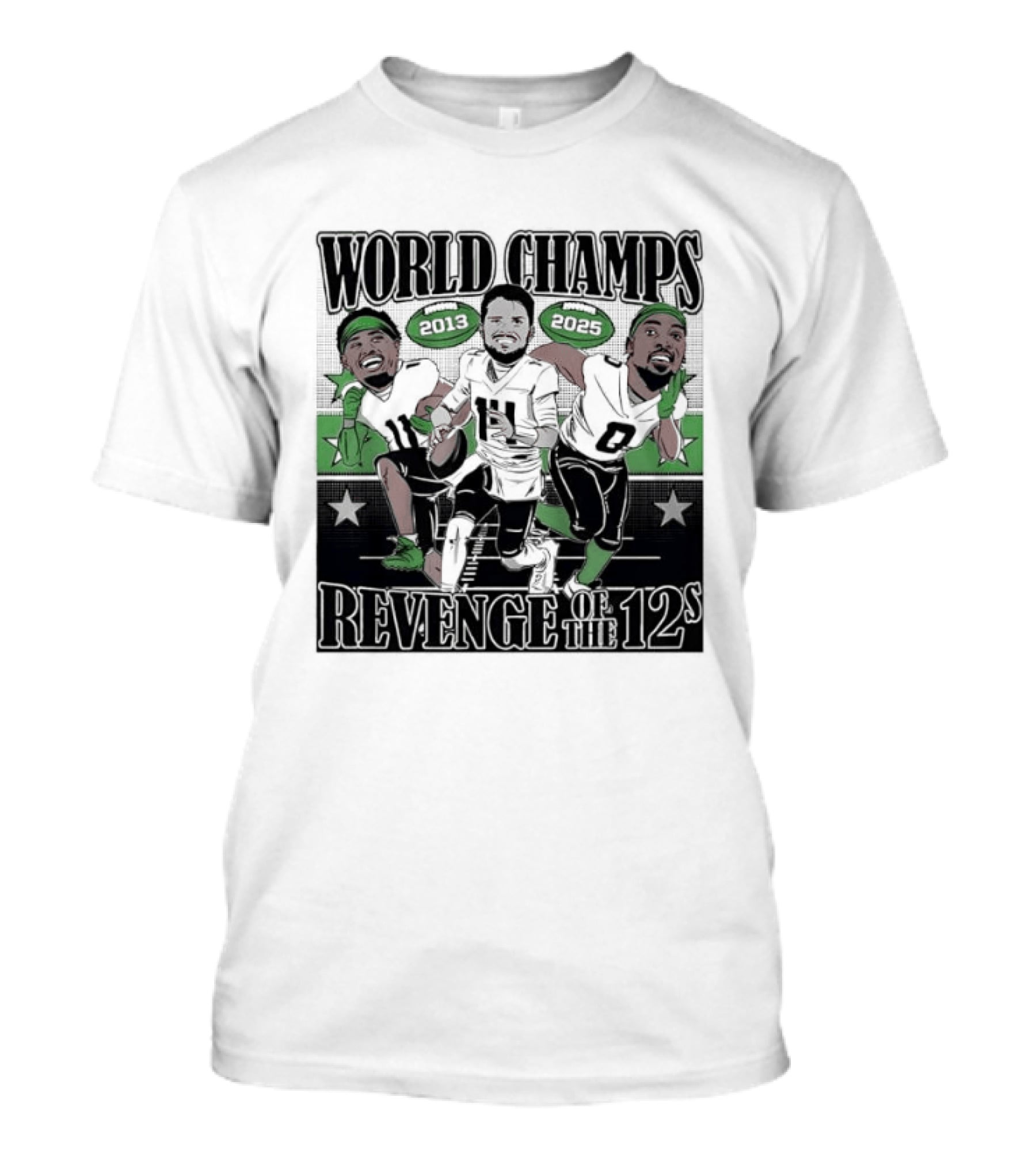 World Champs 2013 2025 Revenge Of The 12s Football Players Meme T-Shirt