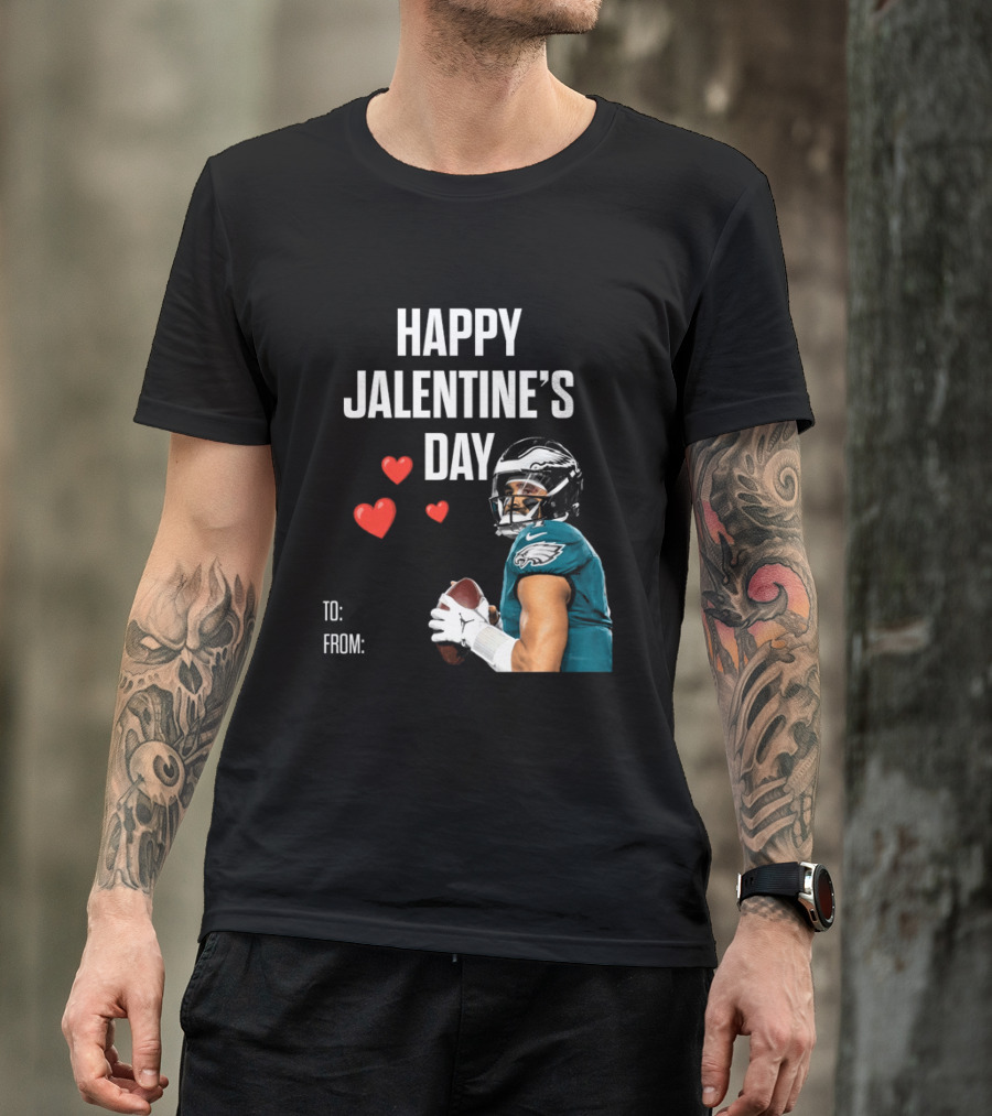 Philadelphia Eagles Happy Jalentine's Day Football Celebration T-Shirt