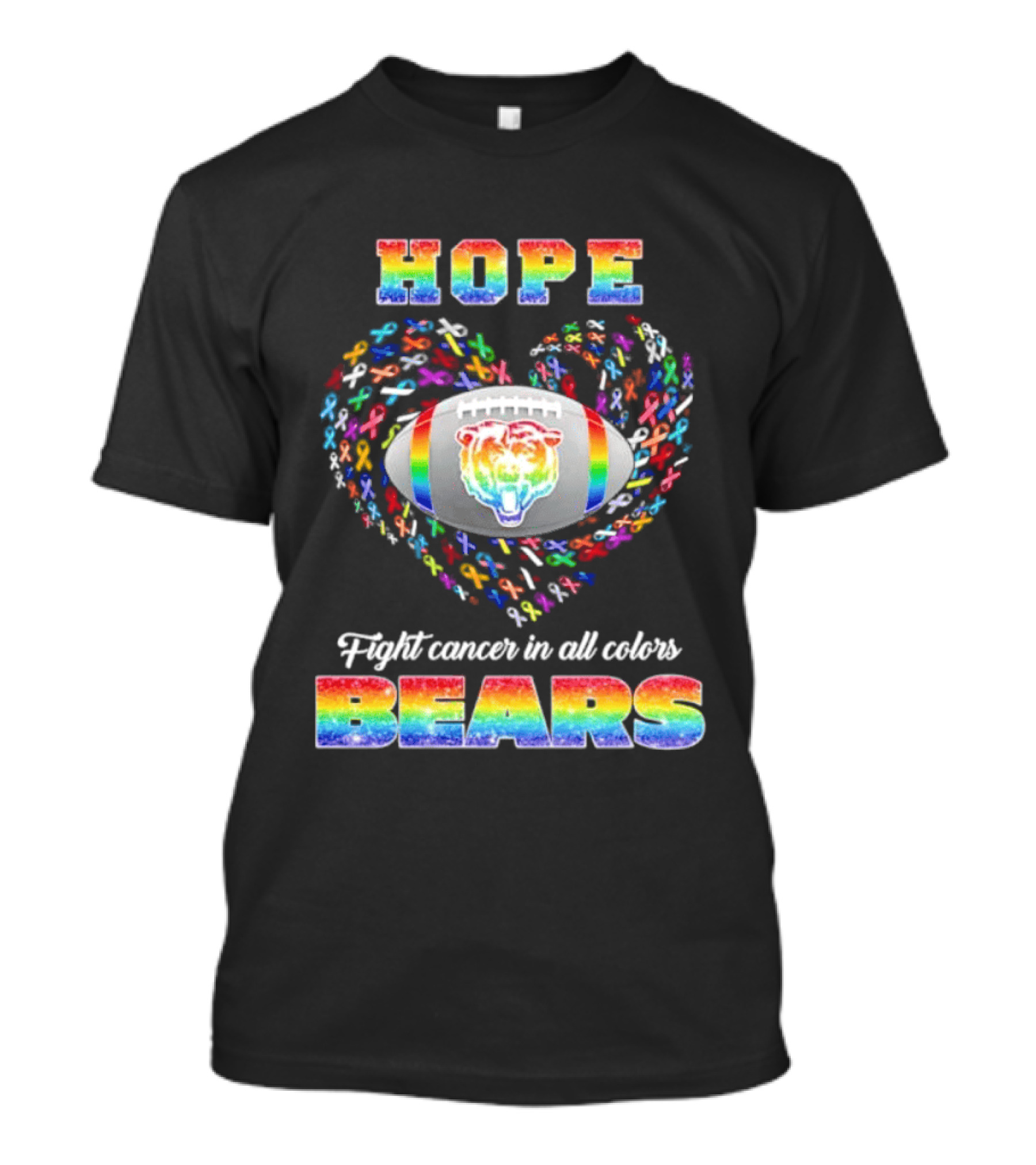 Hope Fight Cancer In All Colors Bears Rainbow Football Pride T-Shirt