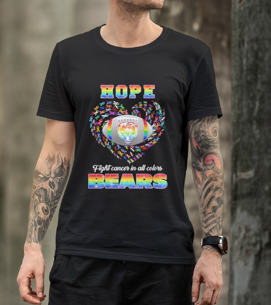 Hope Fight Cancer In All Colors Bears Rainbow Football Pride T-Shirt