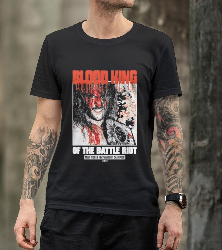 Blood King Of The Battle Riot Killer Kross T-Shirt