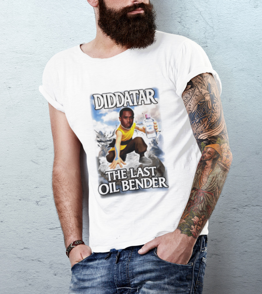 Diddatar The Last Oil Bender Diddy Parody Avatar Humor T-Shirt