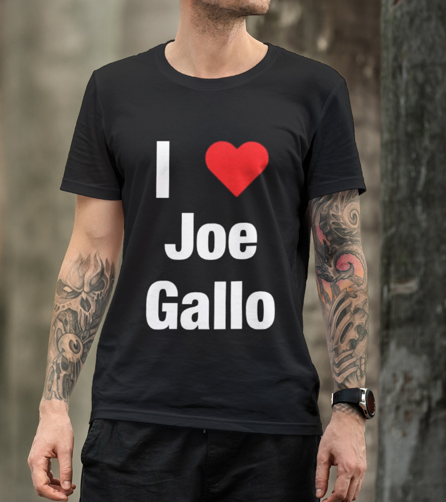 I Love Joe Gallo Merrimack Warriors Basketball T-Shirt