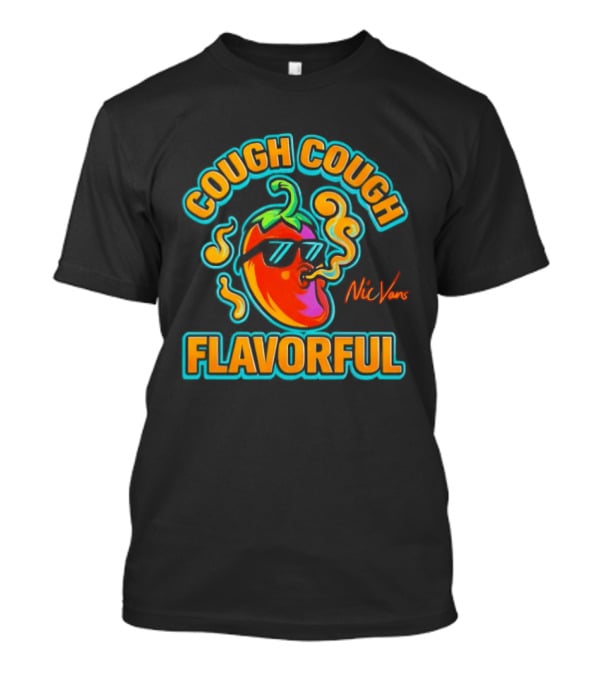 Cough Cough Flavorful Nic Vans Pepper Smoking Sunglasses T-Shirt