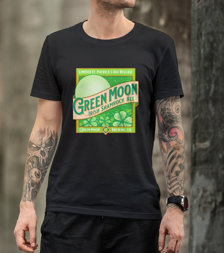 Green Moon Irish Shamrock Ale Limited St. Patrick's Day Release Green Moon Brewing Co T-Shirt
