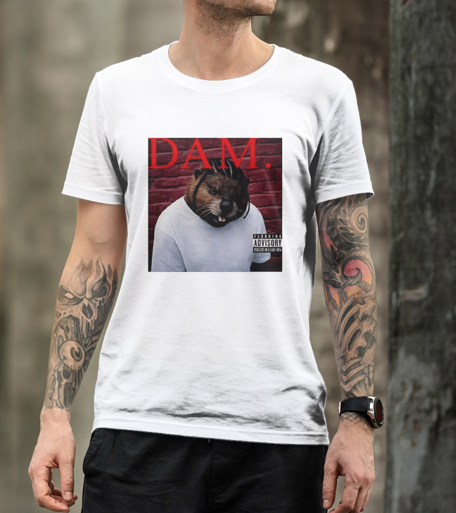 DAM Beavrick Logmar Flooding You Live In A Lake New T-Shirt