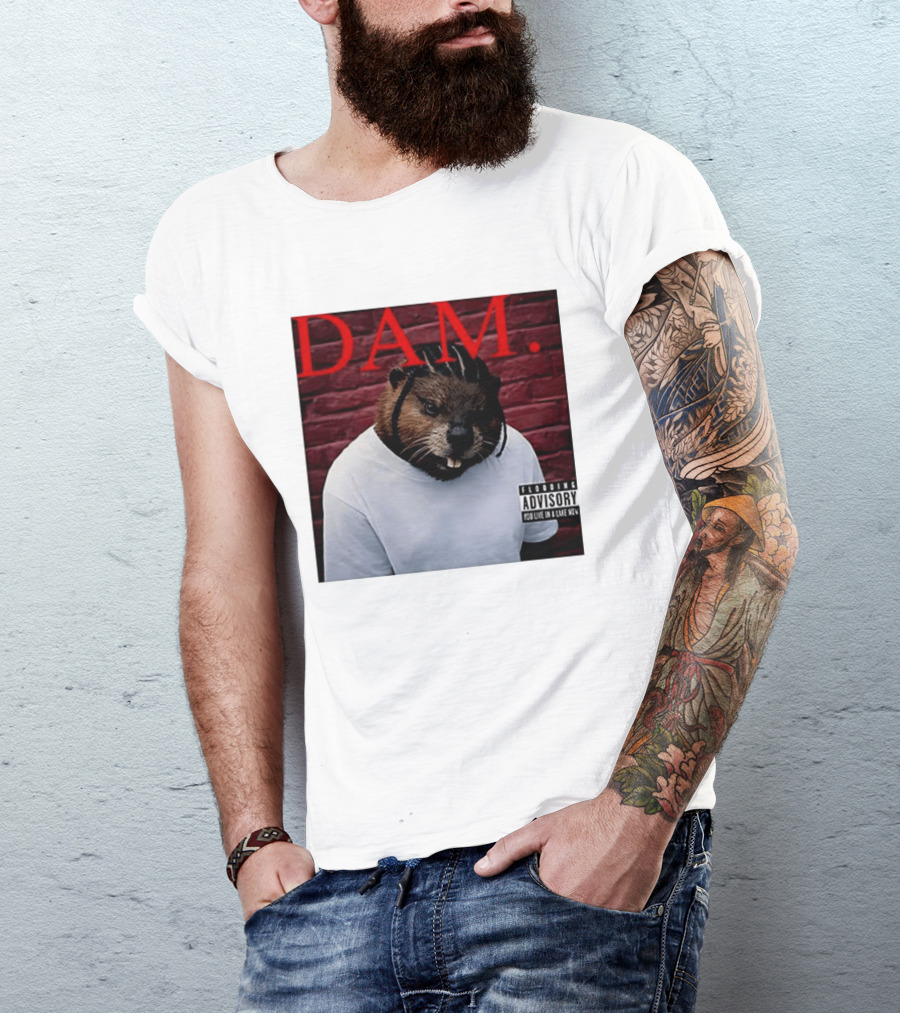 DAM Beavrick Logmar Flooding You Live In A Lake New T-Shirt